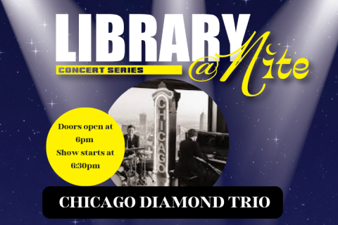 Library@Nite. Concert lighting on Chicago Diamond Trio photo with a navy blue background.