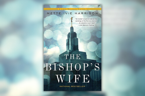 "The Bishop’s Wife" by Mette Ivie Harrison book cover