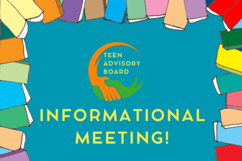 Border of illustrated books with Teen Advisory Board logo and text "Informational Meeting"