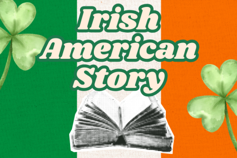 Irish flag background with clovers and an open book with text "Irish American Story"