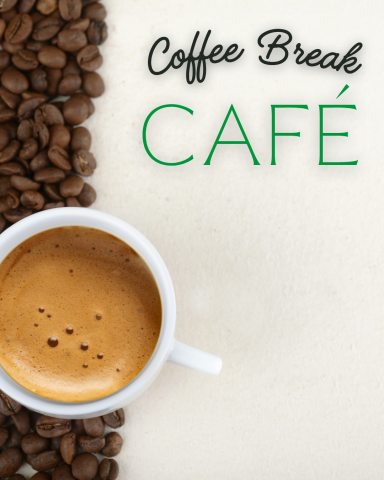 coffee beans and a cup of coffee with words coffee break cafe