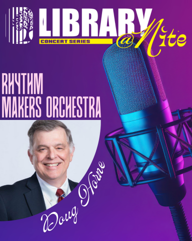 Library at night: Doug Horne and the Rhythm Makers Orchestra 