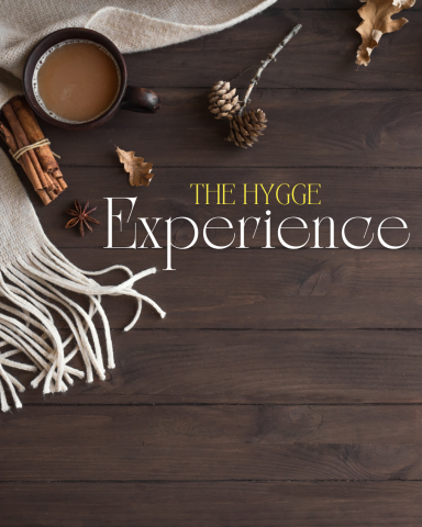 The Hygge Experience 