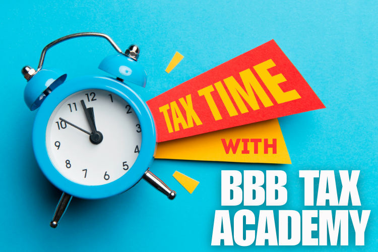 Tax Time with BBB Tax Academy. Blue alarm clock on a blue background. 