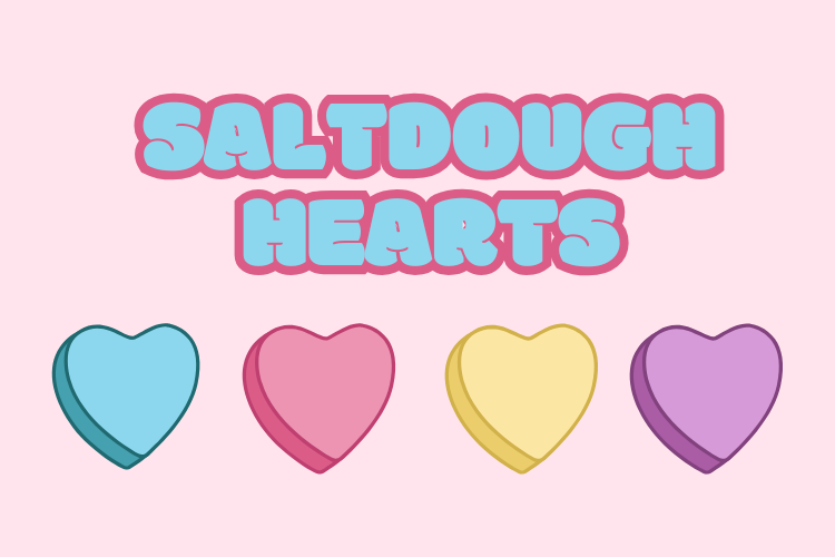 Multicolored candy hearts with text "Saltdough Hearts"