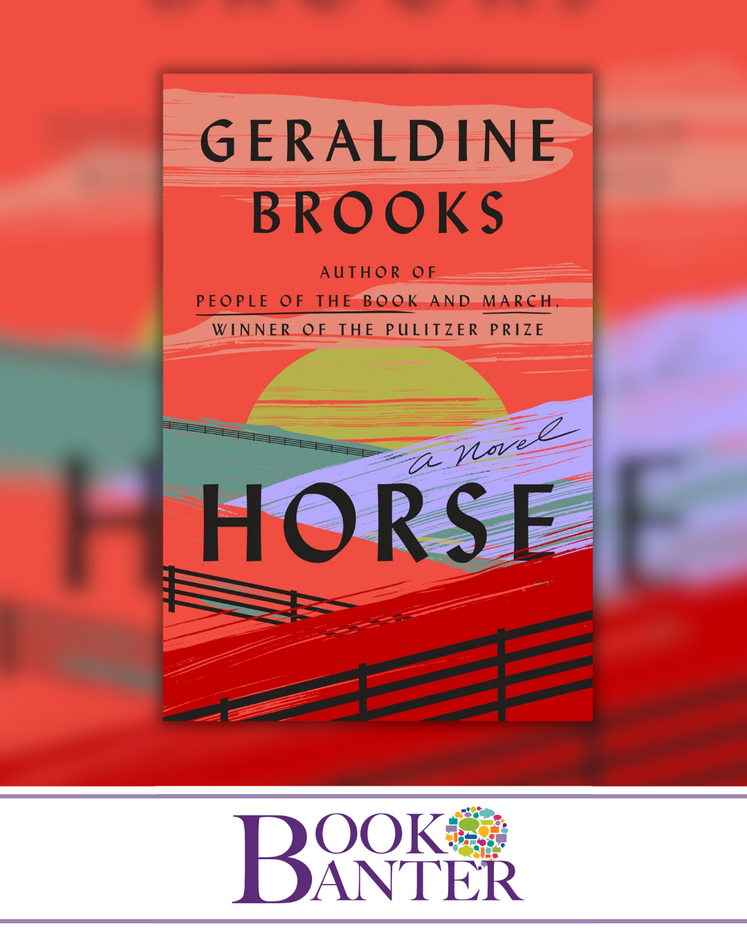 Horse by Geraldine Brooks cover art with Book Banter logo