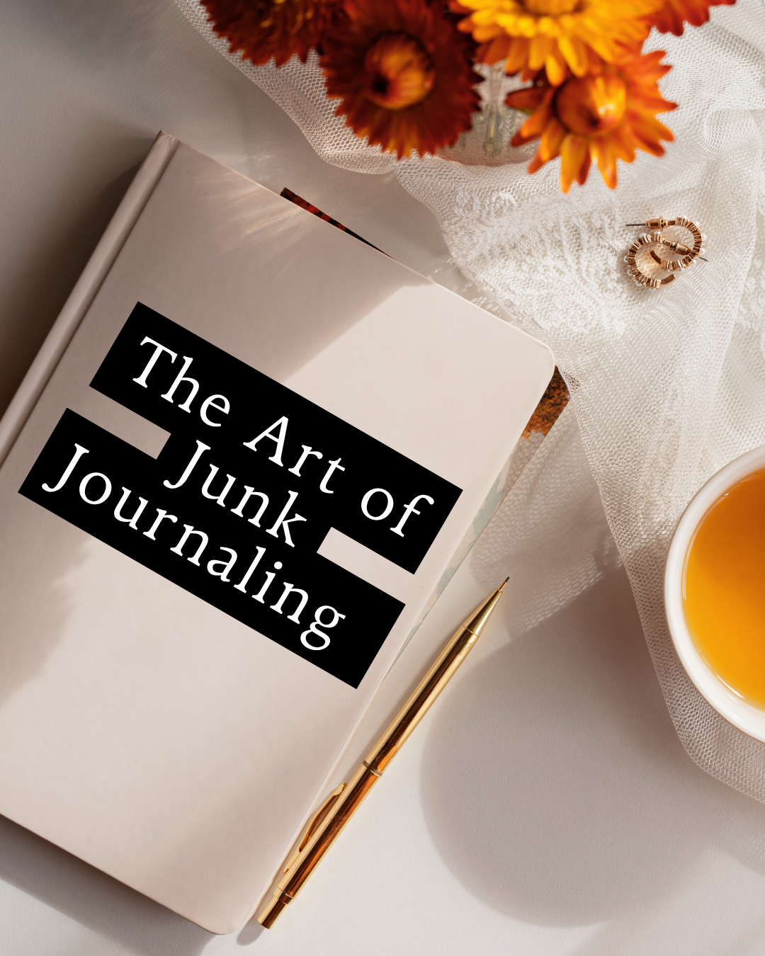 The Art of Junk Journaling 